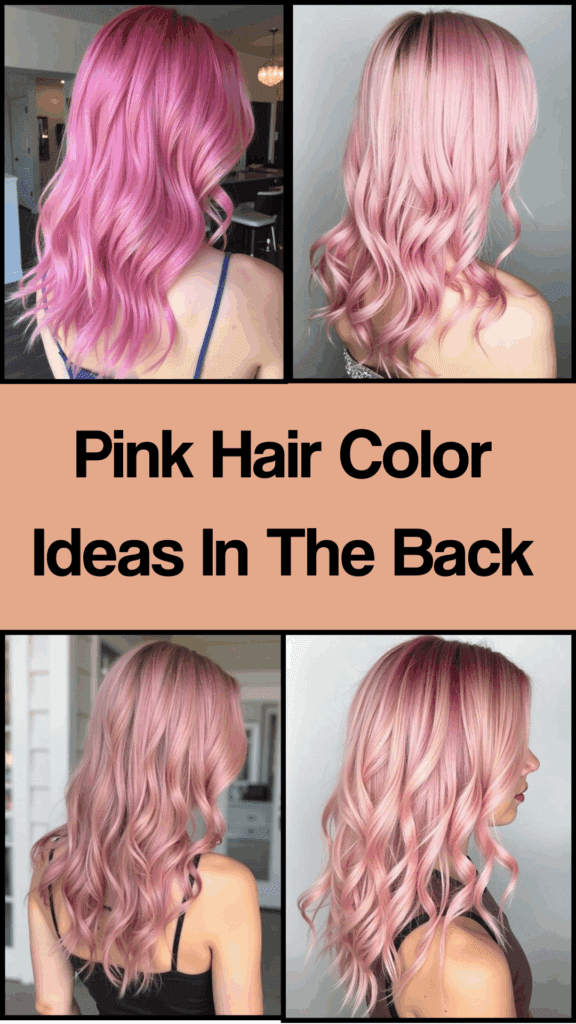 Pink Hair Color Ideas In The Back